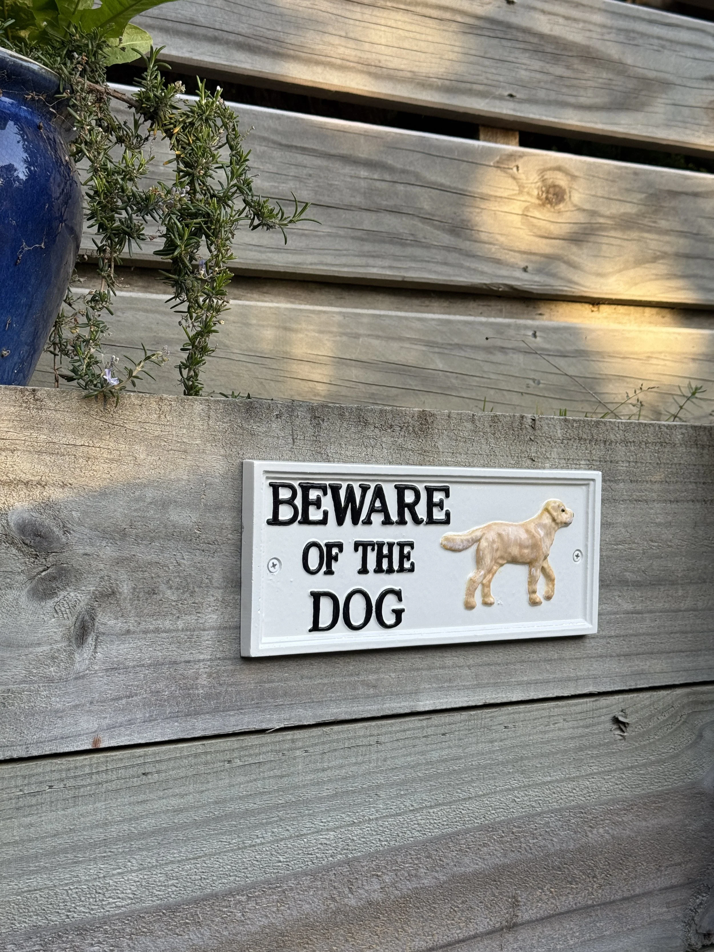 BEWARE OF THE DOG - Golden Retriever