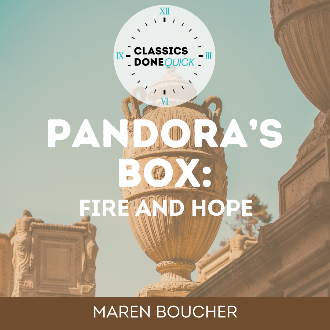 Pandora's Box: Fire and Hope