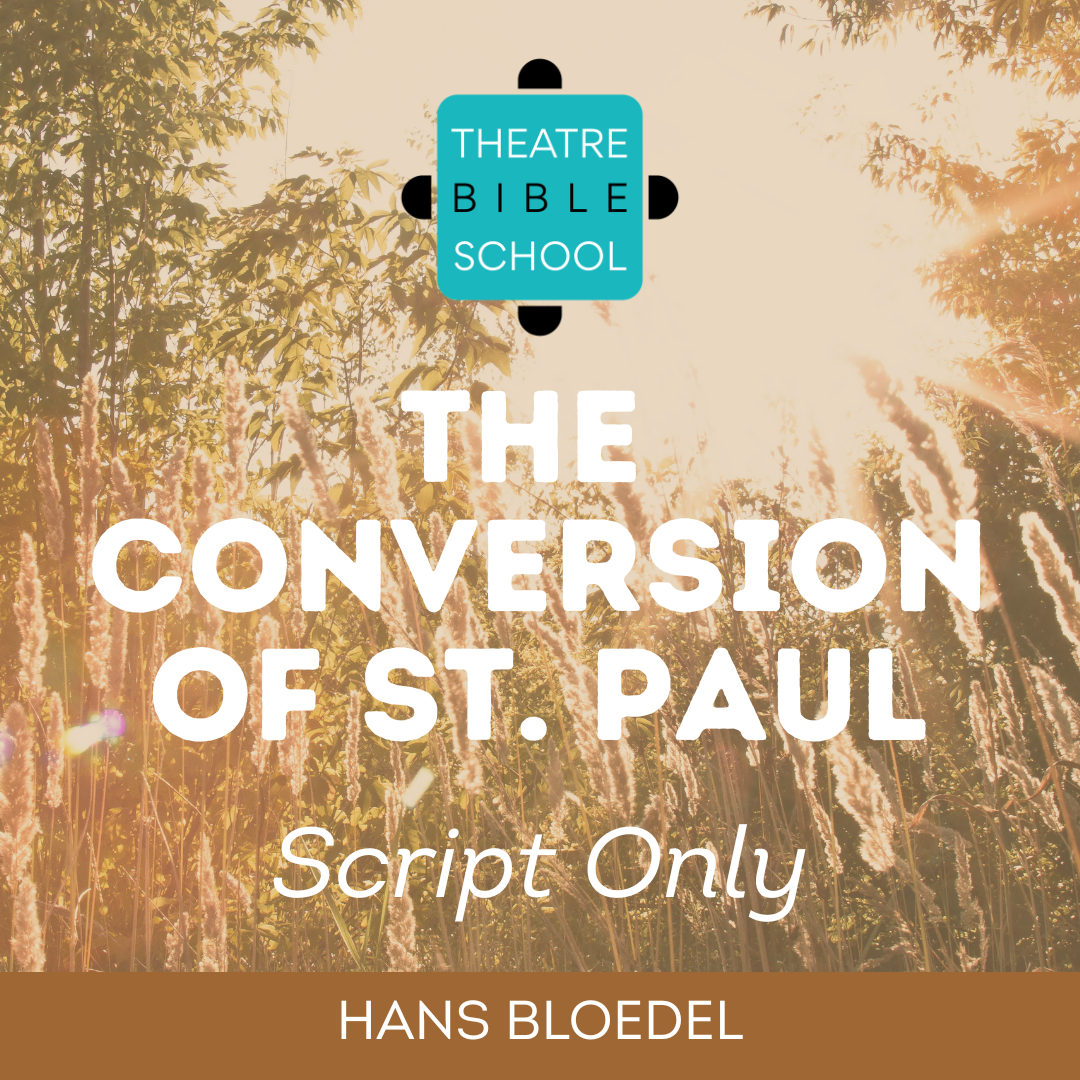 The Conversion of St. Paul - Script Only