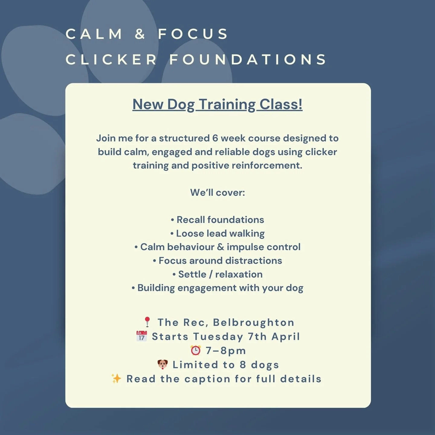 🐾 New dog training class launching in Belbroughton! 🐾

I&rsquo;m so excited to be launching my Calm &amp; Focus Clicker Foundations course this April! ✨

This 6-week structured course is designed to help you build a calm, engaged and reliable dog u