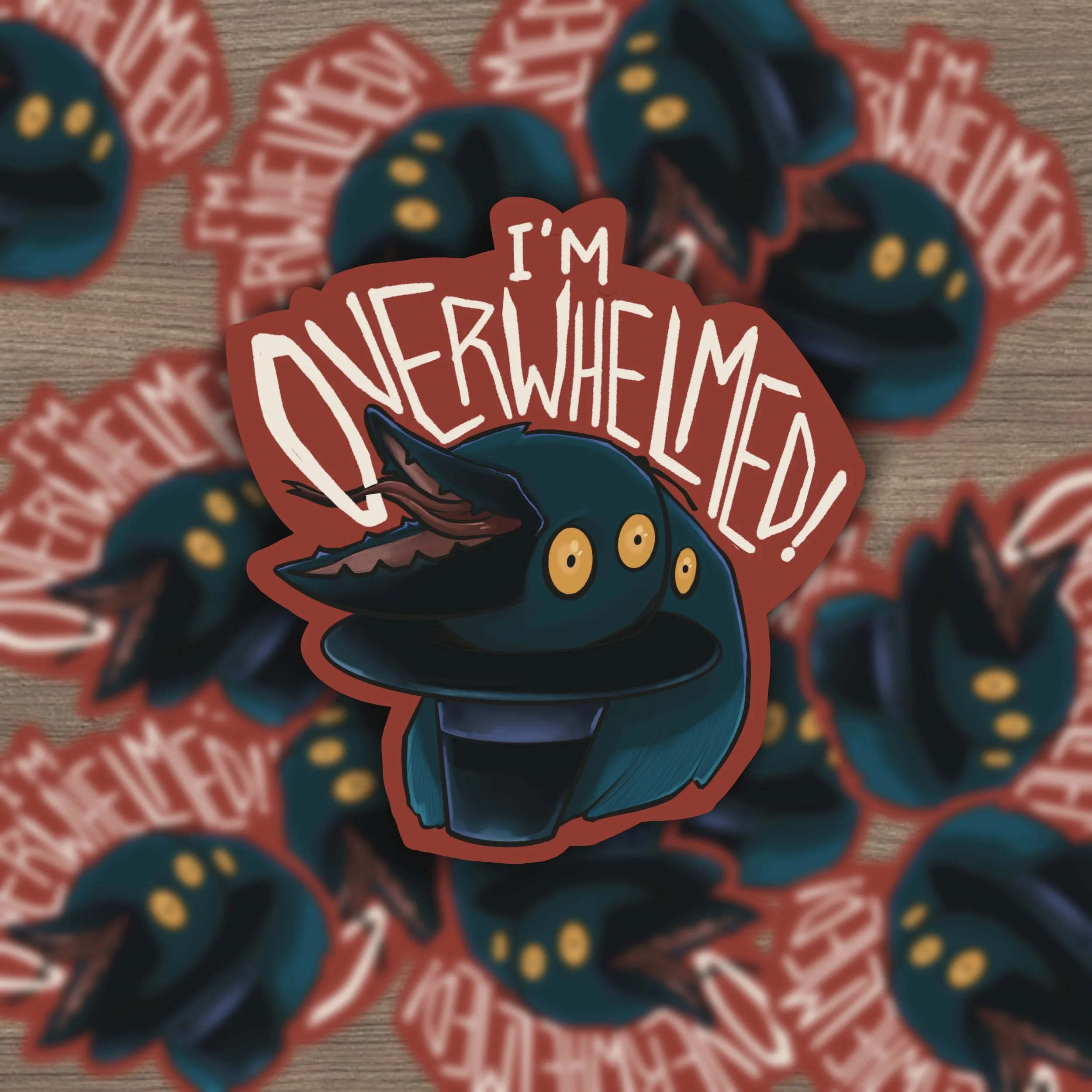 I'm overwhelmed Sticker