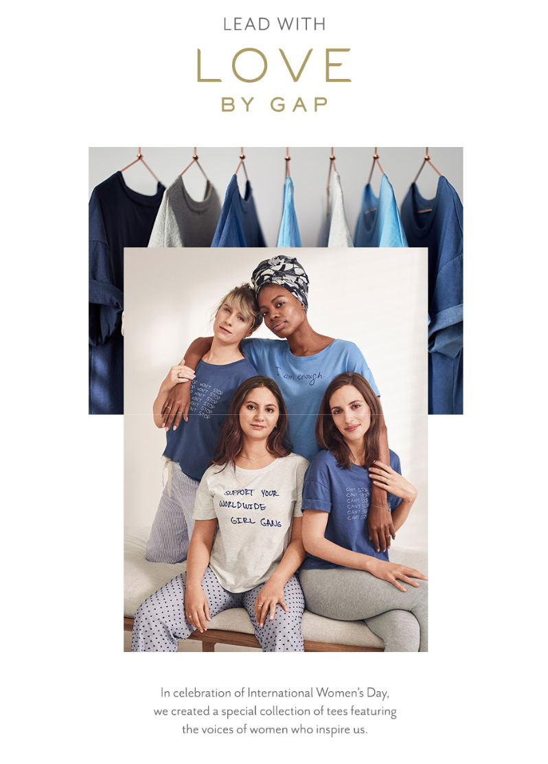 Advertisement for Gap's collaboration celebrating International Women's Day, featuring women wearing T-shirts with messages supporting women’s empowerment, with hanging shirts in the background.