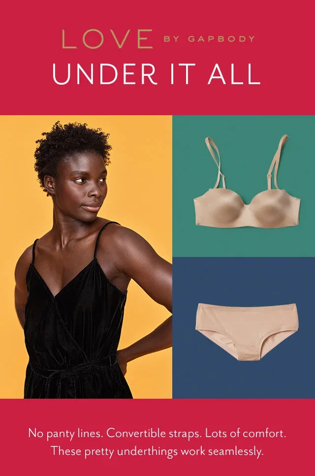 Advertisement for Love by Gapbody showcasing seamless underwear with convertible straps, featuring a woman in a black slip dress and images of a beige bra and underwear set.