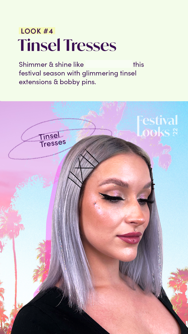 A woman with silver-tinted hair styled with bobby pins and hair extensions, makeup, and a black top. The background includes palm trees and pastel colors with text about tinsel tresses and festival looks.