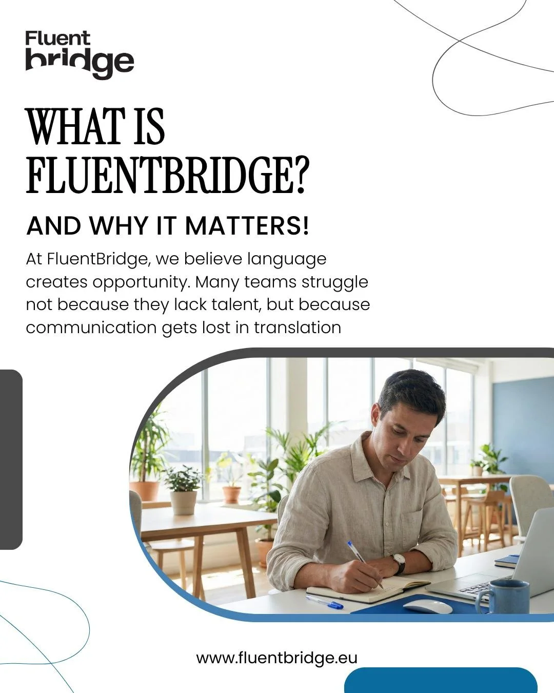 At FluentBridge, we don&rsquo;t just speak, we connect. Because language builds opportunity.

#FluentBridge #LanguageMatters #TeamCommunication #GlobalTeams #BridgeTheGap #WorkplaceClarity