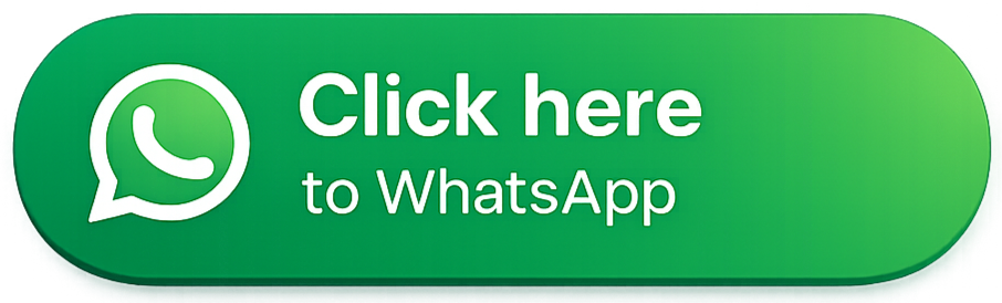 Green WhatsApp button with the text 'Click here to WhatsApp' and the WhatsApp logo.