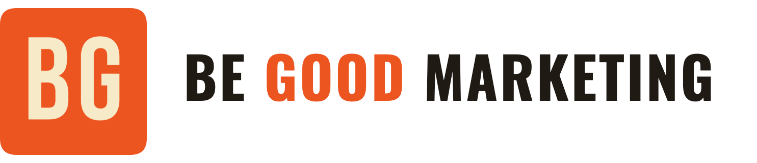 Be Good Marketing