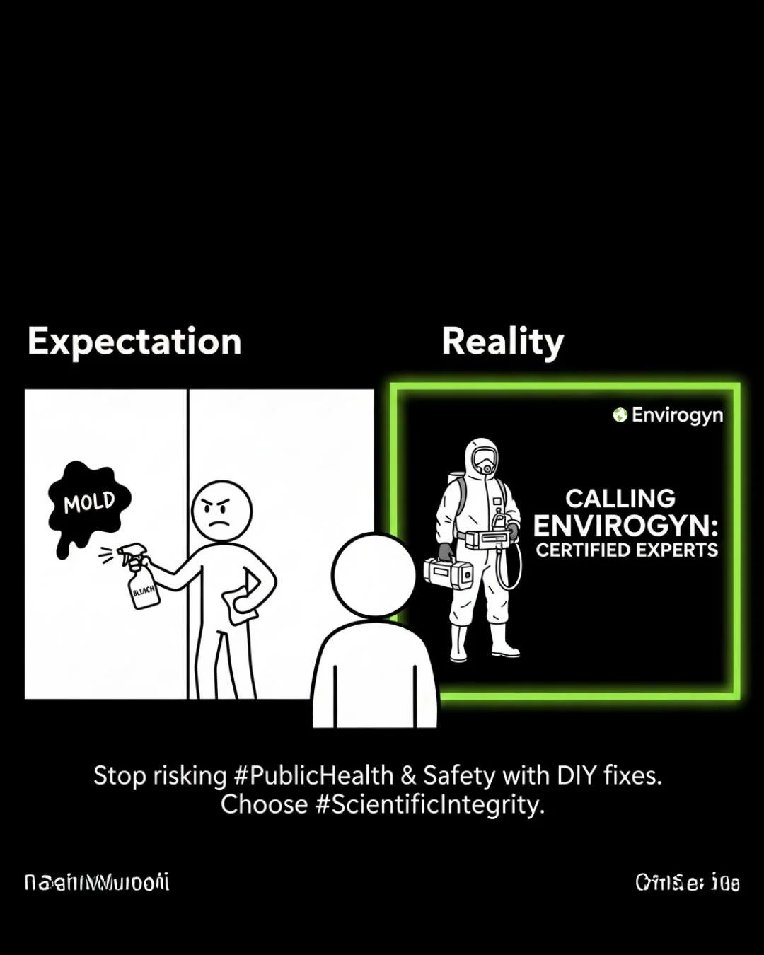 OMG, this is so us! 🤣 Stop scrubbing the mold with household bleach. (The mold doesn't care, we promise.)

DIY fixes for mold and other contaminants rarely solve the problem and often make laboratory diagnostics harder. Our Mission-focus is creating