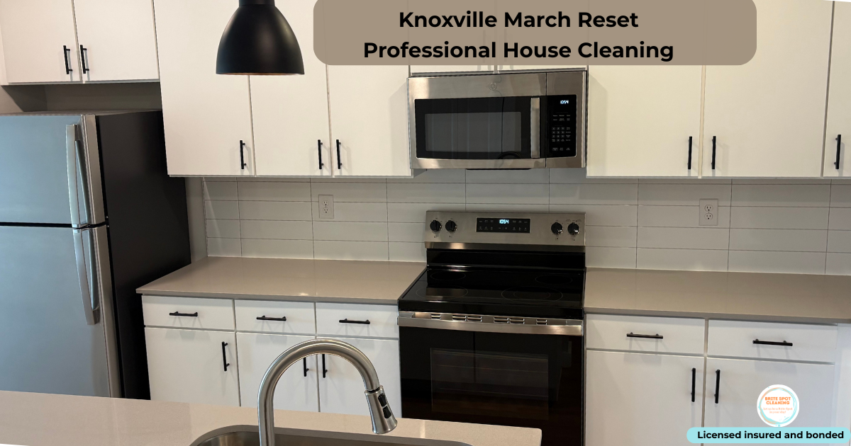  March Refresh: Why Spring Cleaning Starts Before Spring