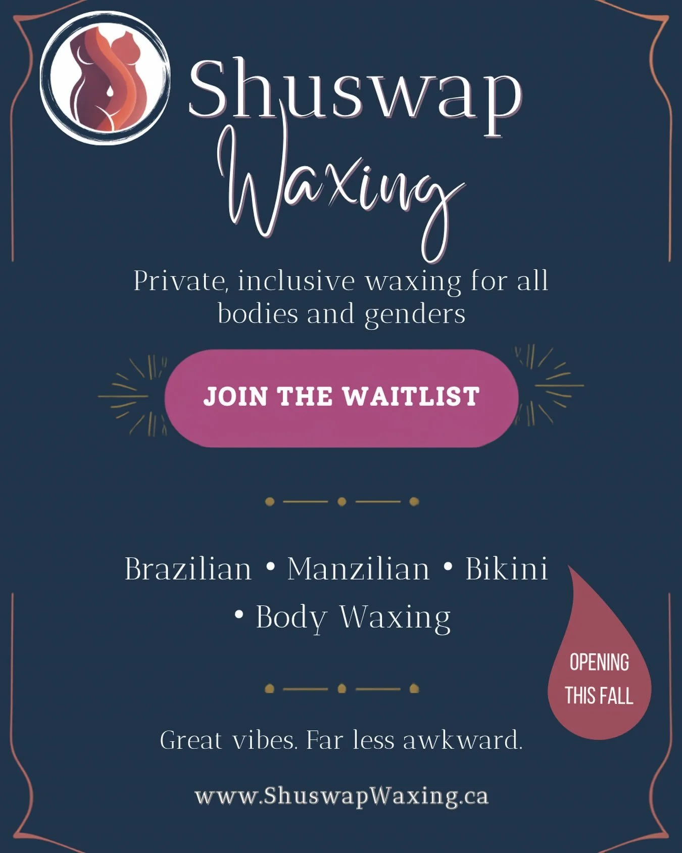 Let me reintroduce myself: I&rsquo;m Bexx, and I&rsquo;m getting ready to open Shuswap Waxing in The Hudson Collective, in Salmon Arm later this fall.

As a hard wax specialist, I&rsquo;ve learned pretty quickly that good waxing is only part of the j