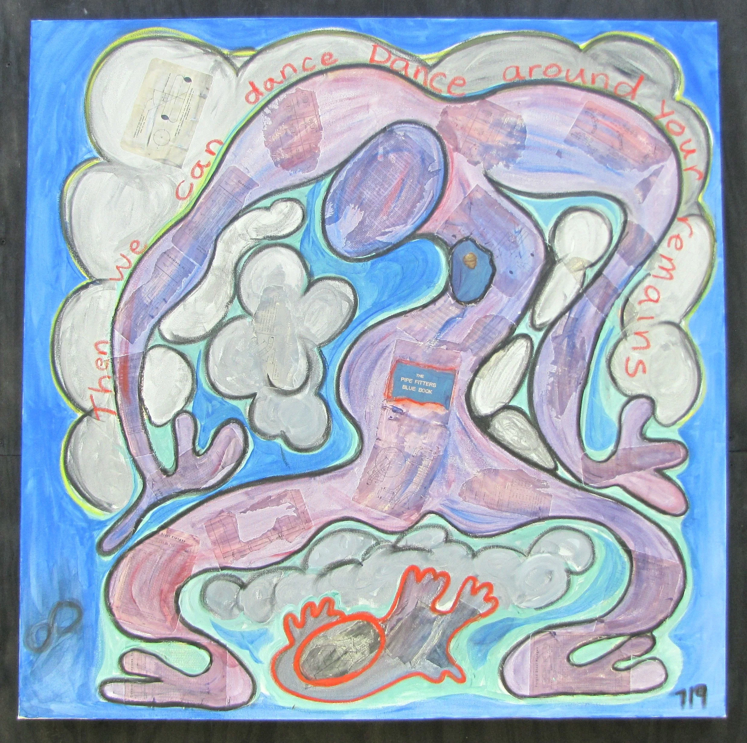 Your Remains

mix medium on stretched canvas 
41 x 41 inches