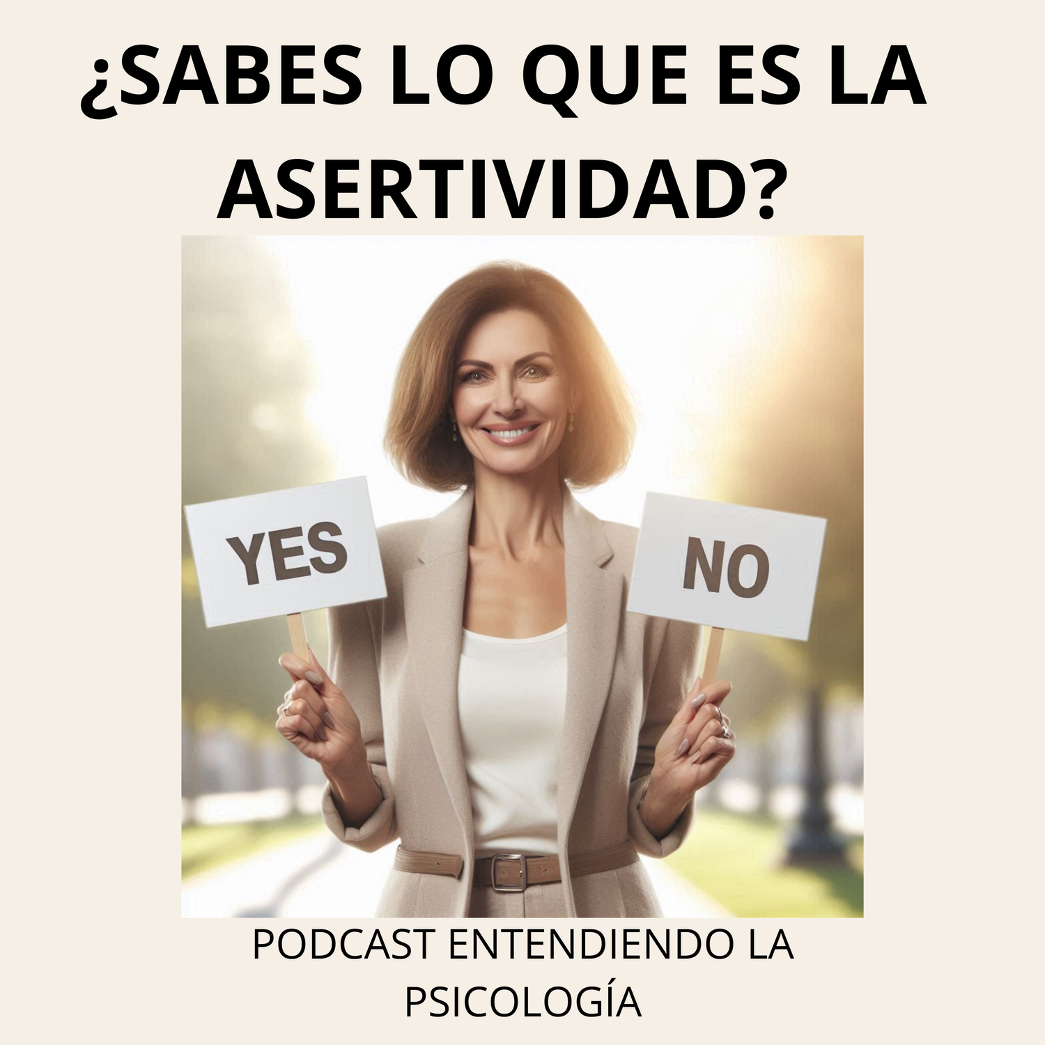 Pregunta trampa: ¿Me dices qué es la asertividad? episode artwork