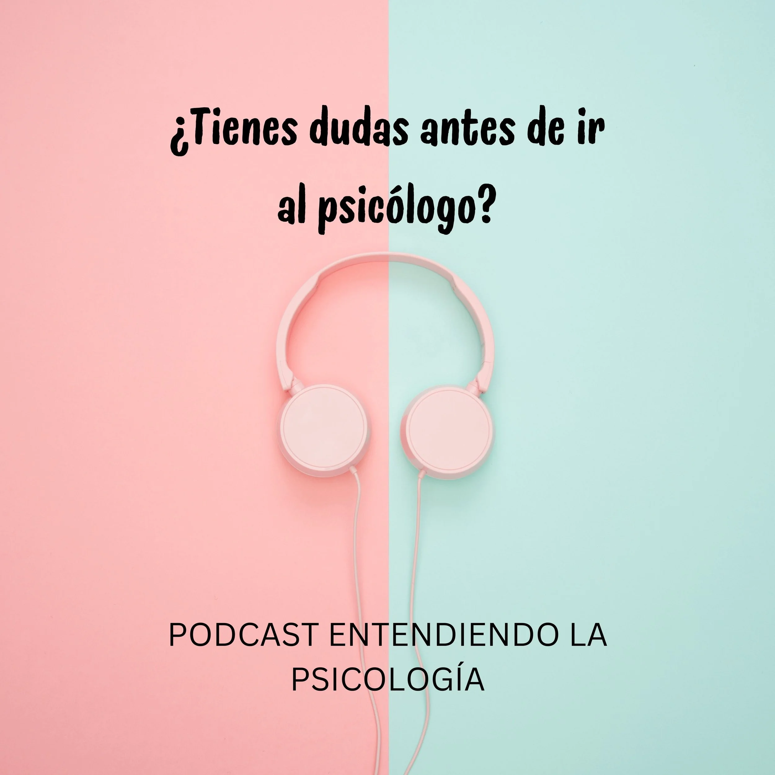 TEMPORADA 2: ¿TIENES DUDAS PARA IR AL PSICÓLOGO?