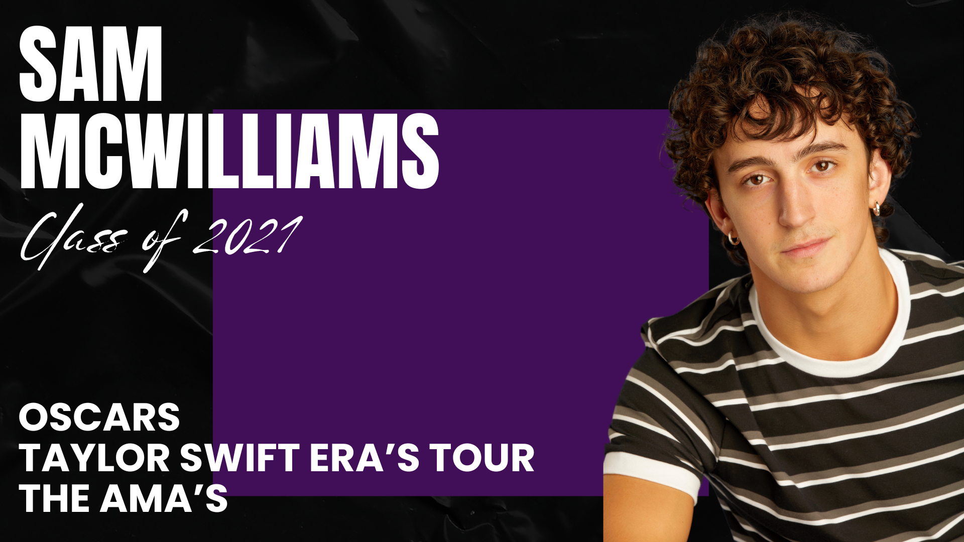 Sam McWilliams Alumni Accomplishments