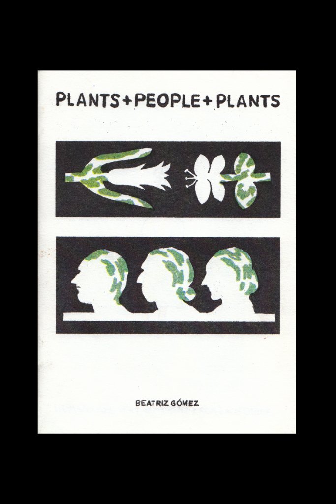 BeatrizGómez_PlantsPeoplePlantsZine_01.jpg