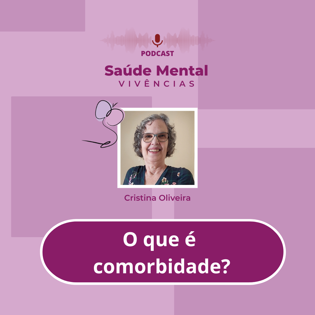 O que é comorbidade? 