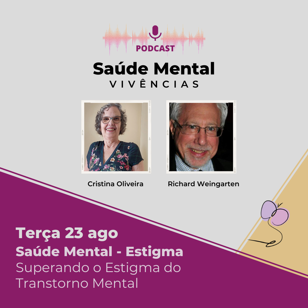 Superando o estigma do transtorno mental - parte 3 episode artwork