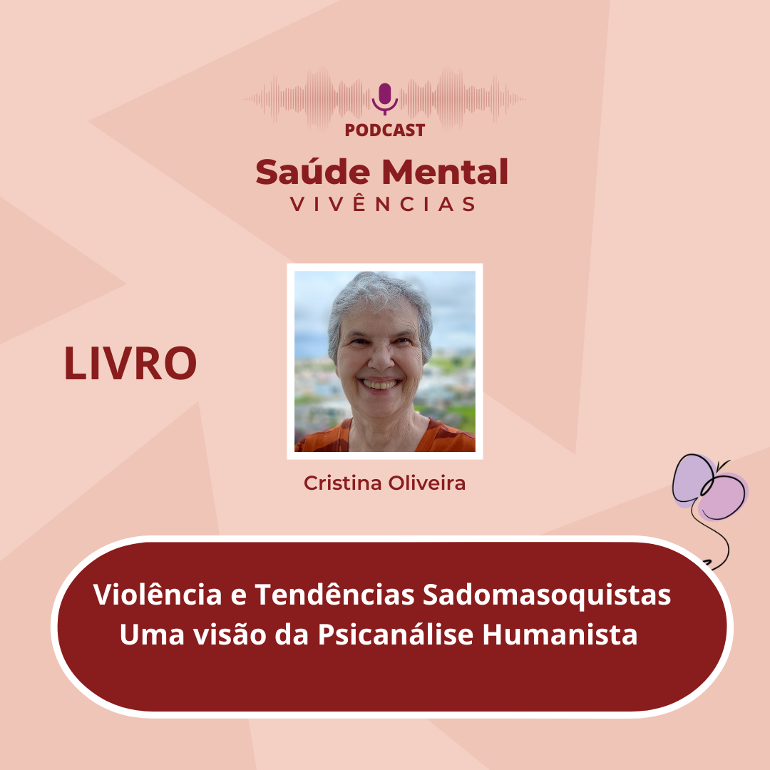 Violência e tendência sadomasoquista na visão da Psicanálise Humanista episode artwork