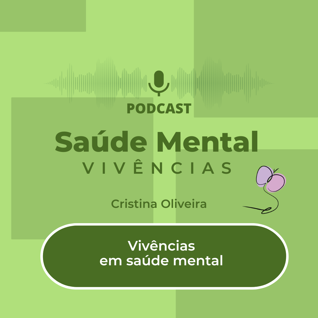 Vivências em saúde mental Vivências em saúde mental