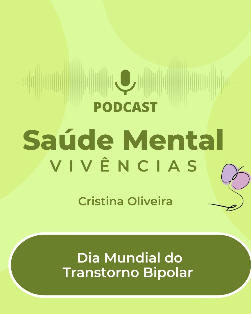 No epis&oacute;dio de hoje &ndash; 30 de mar&ccedil;o, o podcast do Canal Sa&uacute;de Mental Viv&ecirc;ncias apresenta uma reflex&atilde;o dedicada ao Dia Mundial do Transtorno Bipolar.

A data convida &agrave; informa&ccedil;&atilde;o qualificada, 