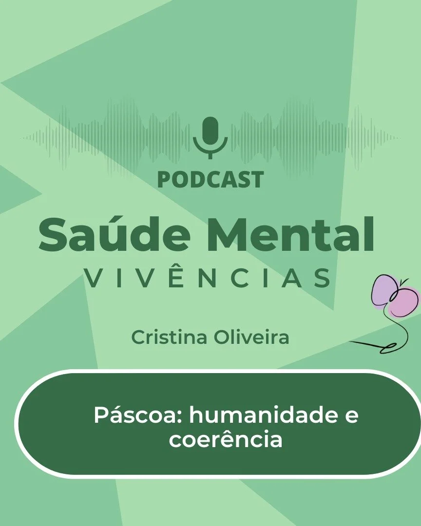 No epis&oacute;dio de hoje do podcast Sa&uacute;de Mental Viv&ecirc;ncias apresento a reflex&atilde;o &ldquo;P&aacute;scoa: humanidade e coer&ecirc;ncia&rdquo;.

A partir das abordagens que desenvolvi em anos anteriores sobre a P&aacute;scoa no cotid