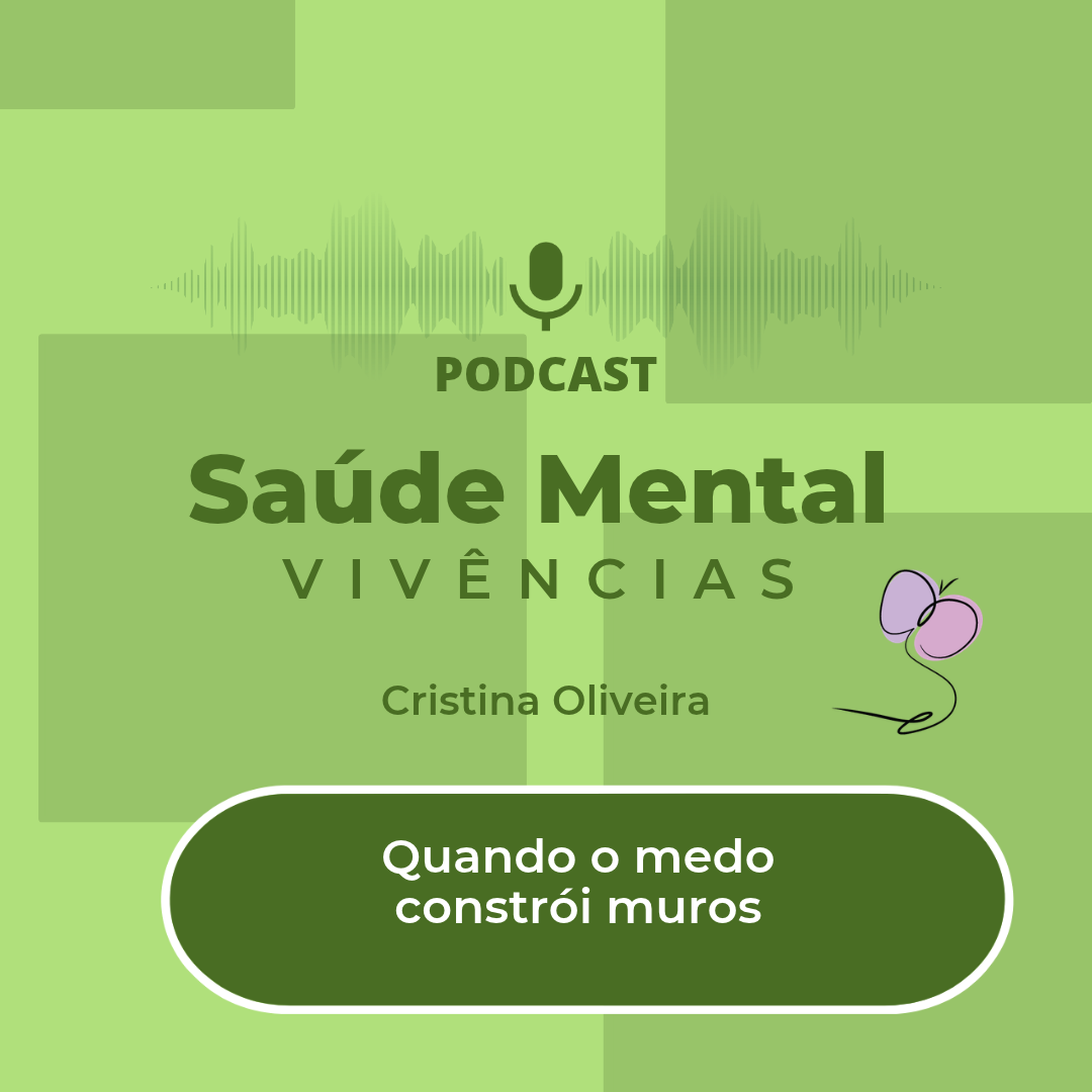 214 - Quando o medo constrói muros