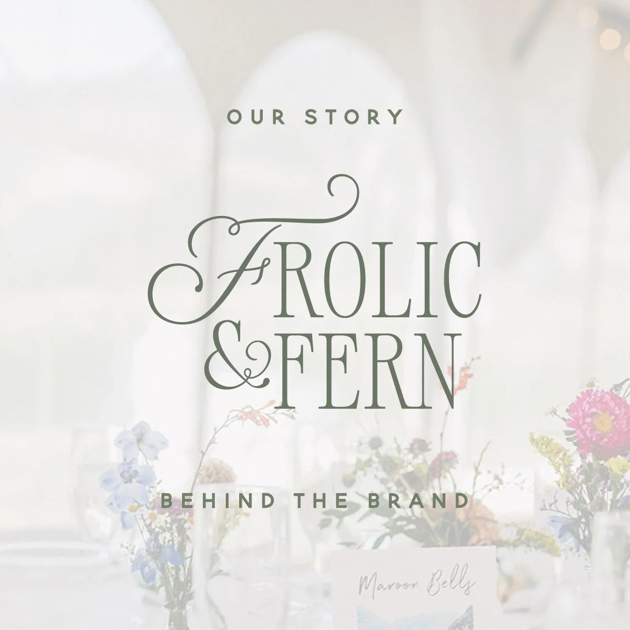 A little about the story behind the brand&hellip;

Frolic &amp; Fern grew from who we are &mdash; partners in life and in creation.

Frolic reflects Rachel&rsquo;s love for playful imagination and wonder-filled details. 

Fern represents Thurman&rsqu