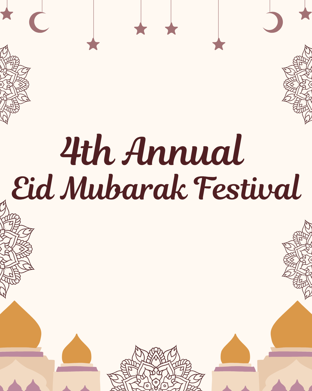 4th Annual Eid Mubarak Festival