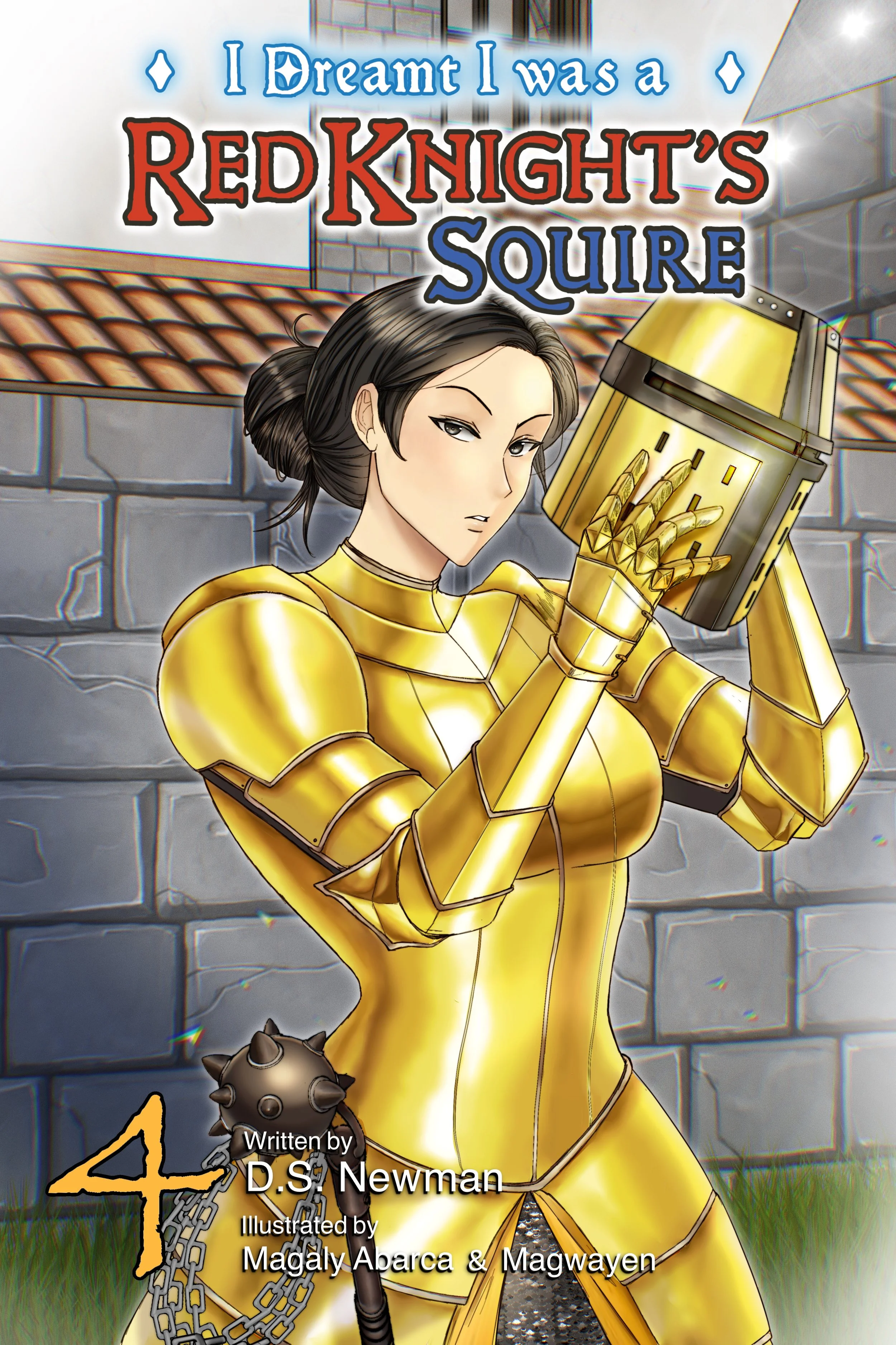Signed Paperback Copy of I Dreamt I was a Red Knight's Squire Volume 4