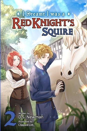 Signed Paperback Copy of I Dreamt I was a Red Knight's Squire Volume 2