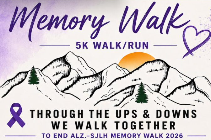 SJLH Alzheimer’s Memory Walk Through the ups and the downs, we walk together?