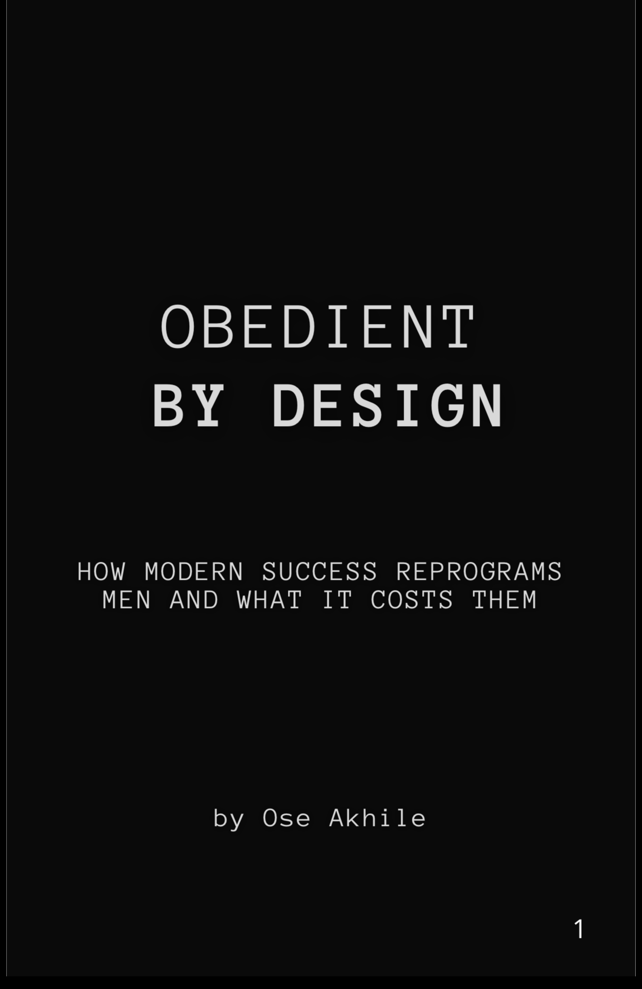 Obedient By Design