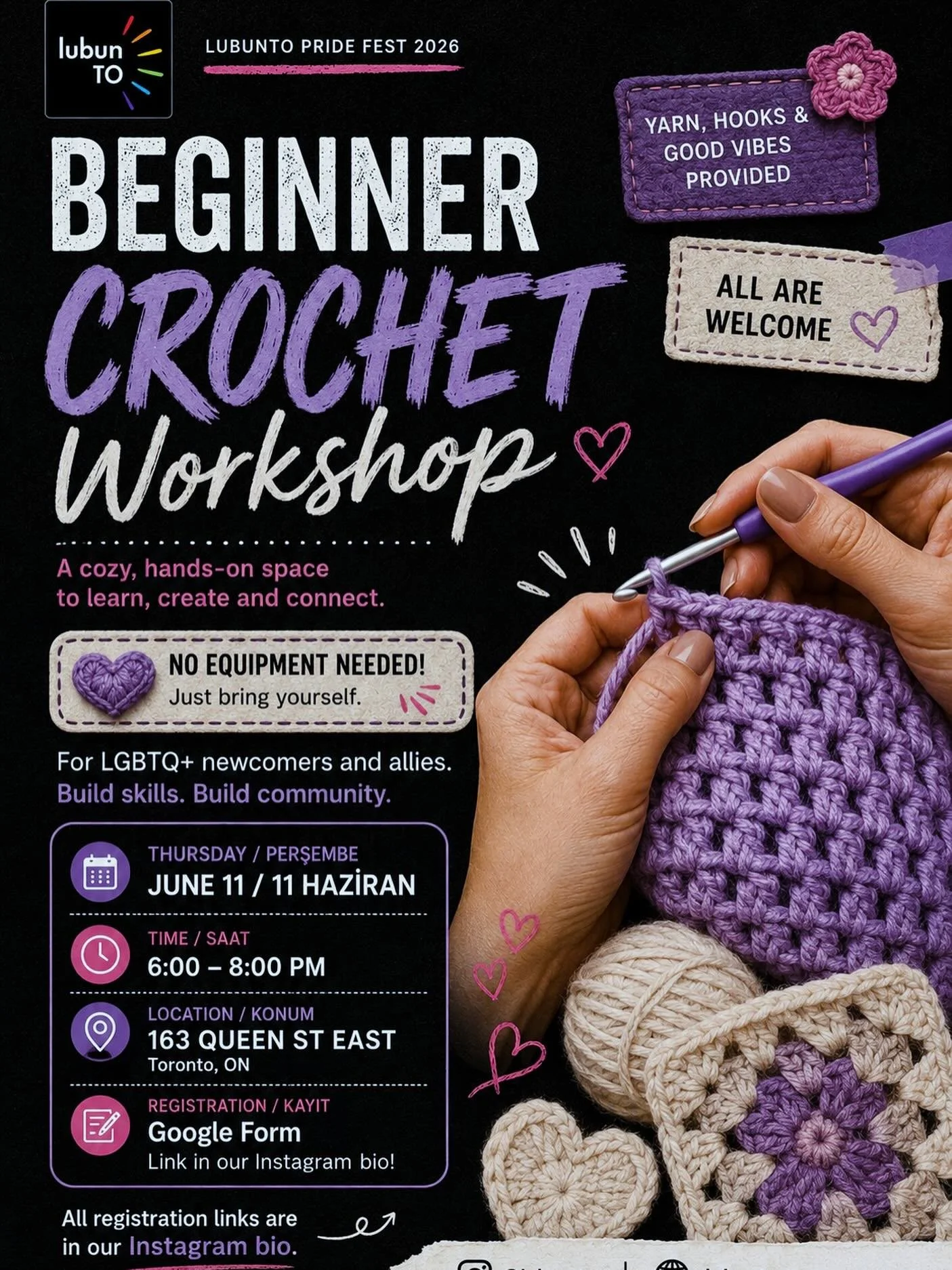 LubunTO Pride Fest continues. Join us when we learn how to do crochet art and craft. No equipment needed. Absolute beginner workshop