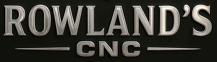 Rowland's CNC