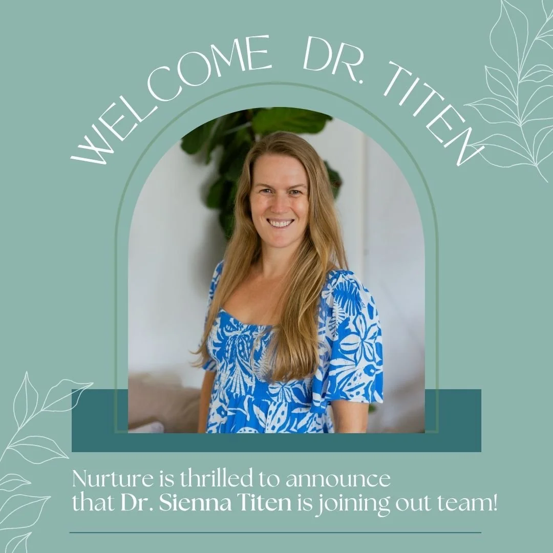 We&rsquo;re thrilled to welcome Dr. Sienna Titen, MD to the Nurture team! 💛

Dr. Titen has spent the past several years caring for and supporting women in our community with compassion, skill, and heart. She&rsquo;s passionate about empowering women