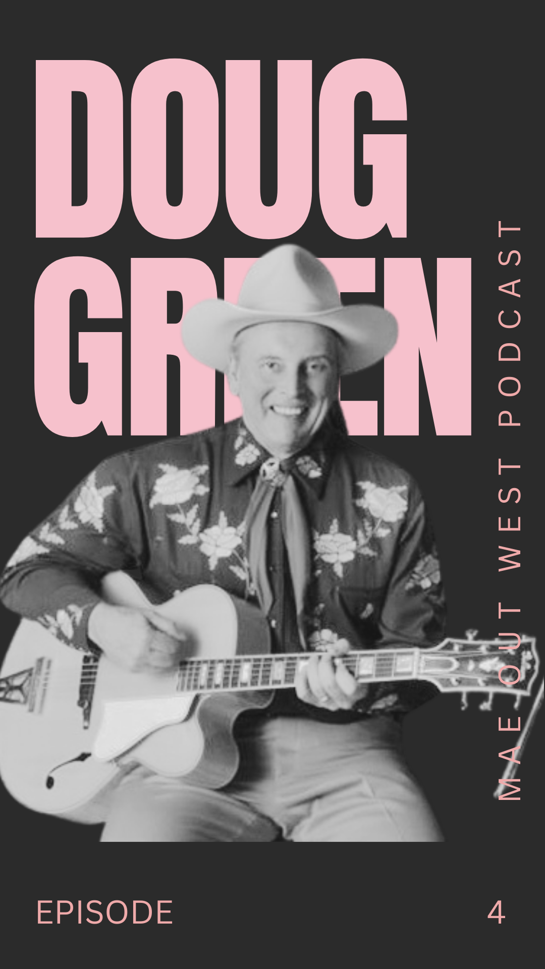 Doug Green - Mae Out West