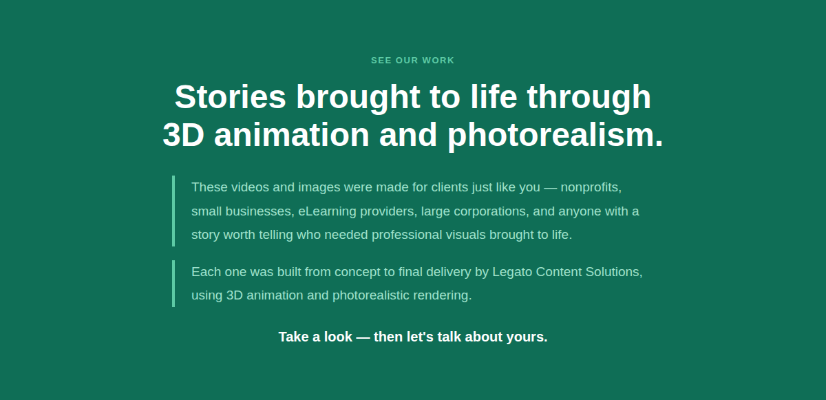 Green webpage with white text about storytelling through 3D animation and photorealism, mentioning clients like nonprofits, small businesses, and large corporations, with a call to action to discuss projects.