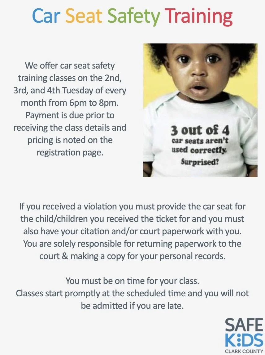 Flyer for Car Seat Safety Training classes with colorful title and a photo of a surprised child wearing a shirt that says "3 out of 4 car seats aren’t used correctly. Surprised?" The flyer provides details about class schedules, payment, court paperwork, punctuality, and registration information.