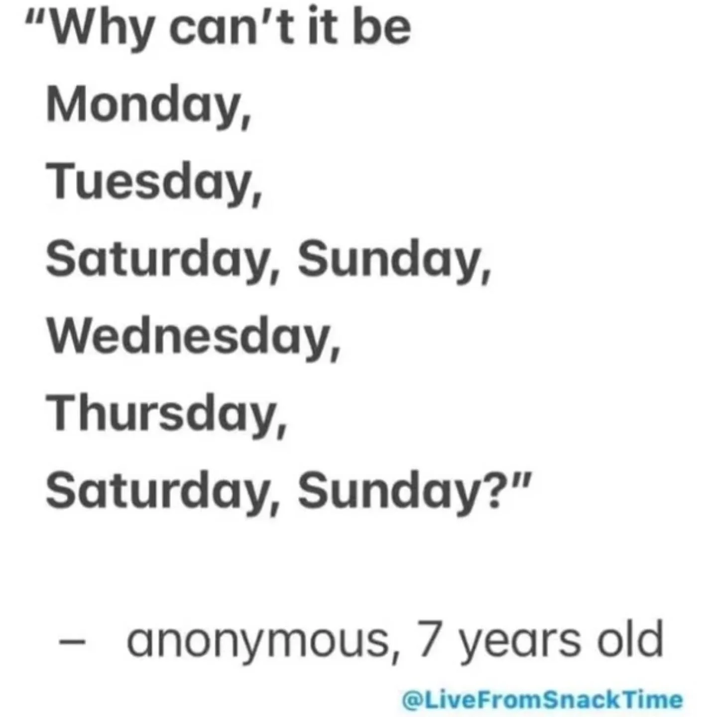 This not-anonymous adult agrees. I have enjoyed Wednesdays off for most of my working years. ❤️ ❄️ 🥾 🛶