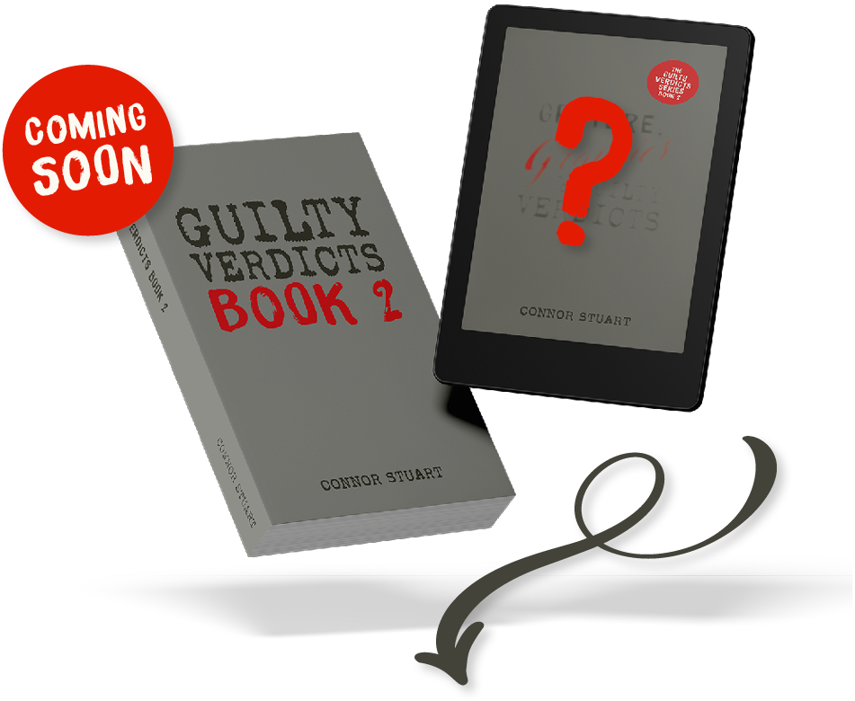 A book titled 'Guilty Verdicts Book 2' by Connor Stuart, an e-reader displaying a question mark, and a red sticker indicating 'Coming Soon' on the book.