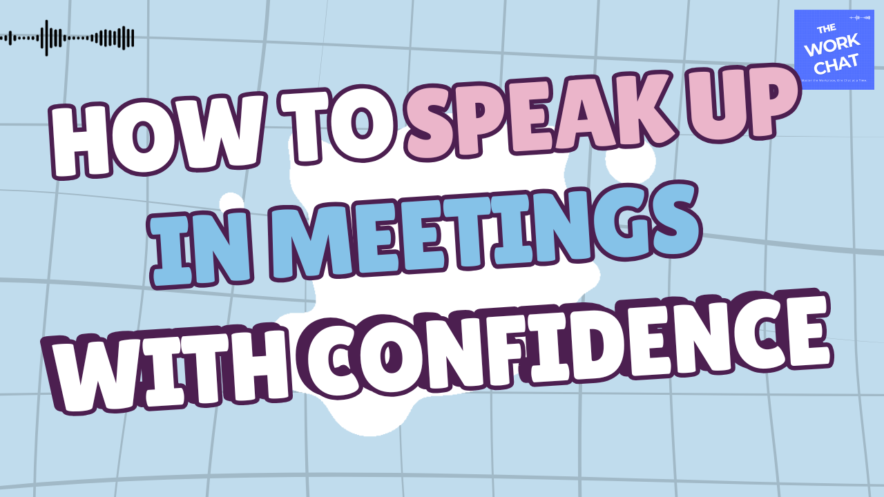 How to Speak Up in Meetings With Confidence: Practical Strategies That Actually Work