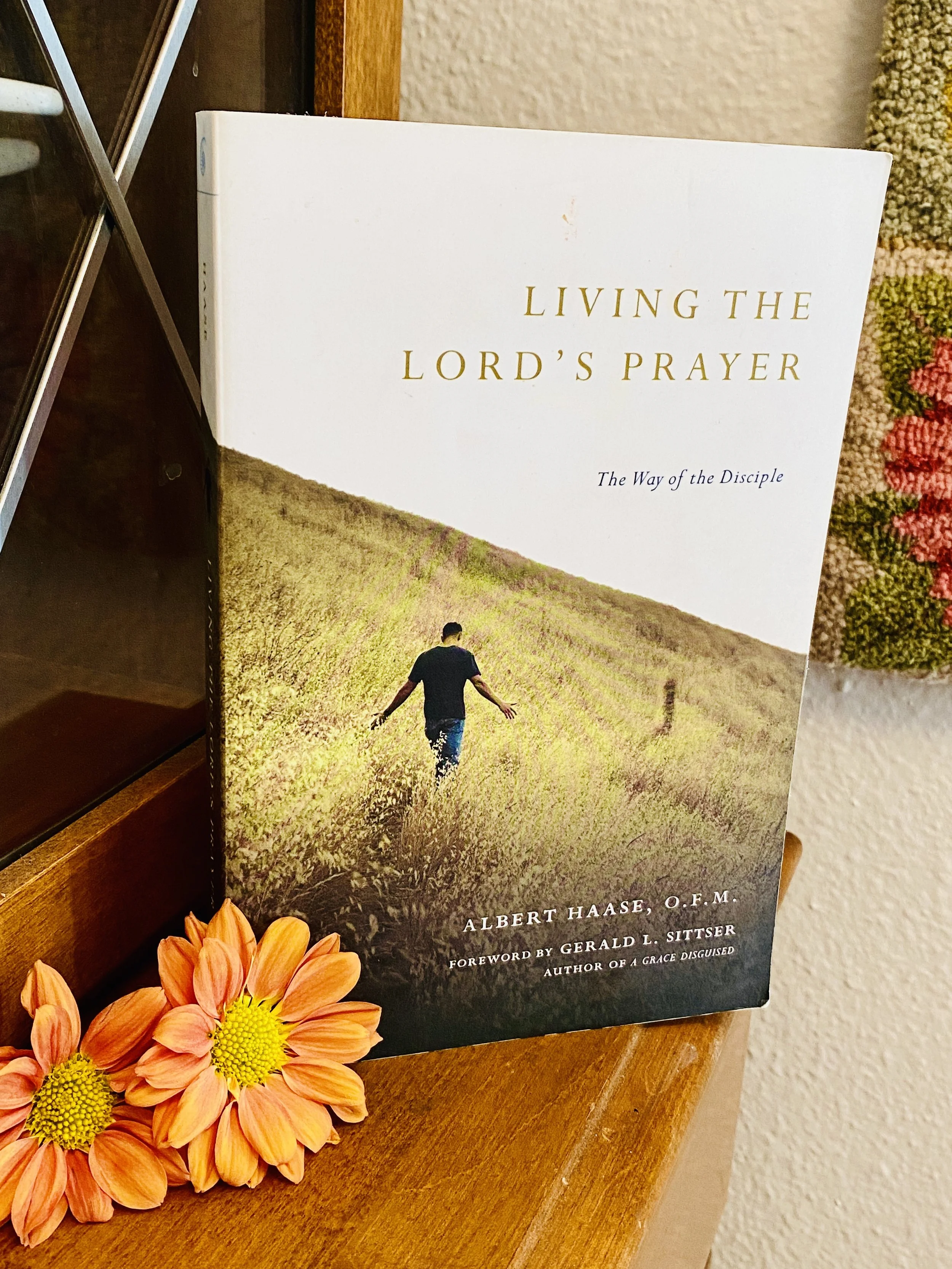 Living the Lord's Prayer