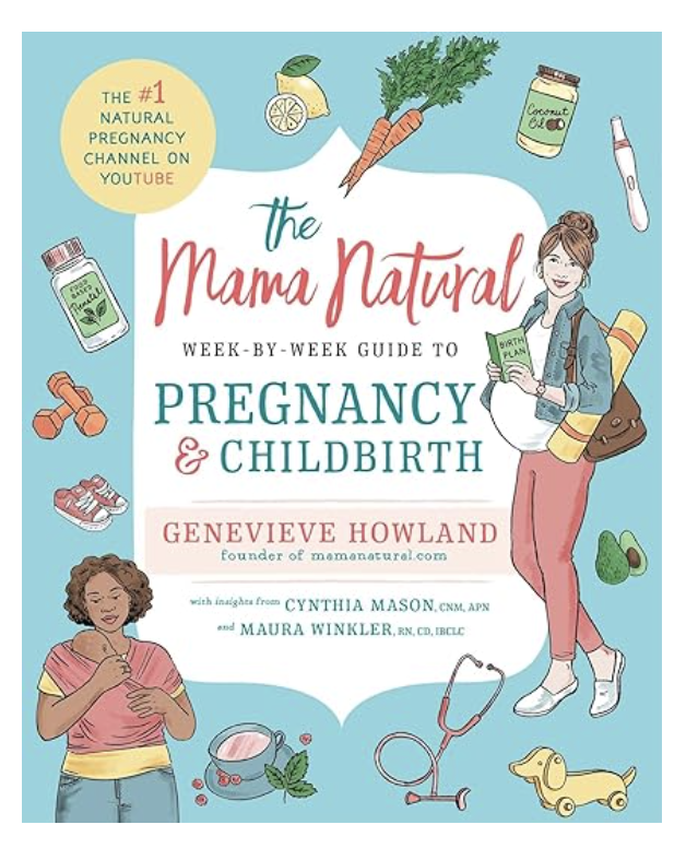 The Mama Natural Week-to-Week Guide to Pregnancy and Childbirth cover