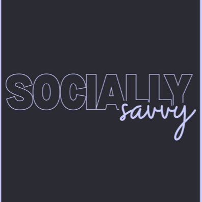 SOCIALLY SAVVY