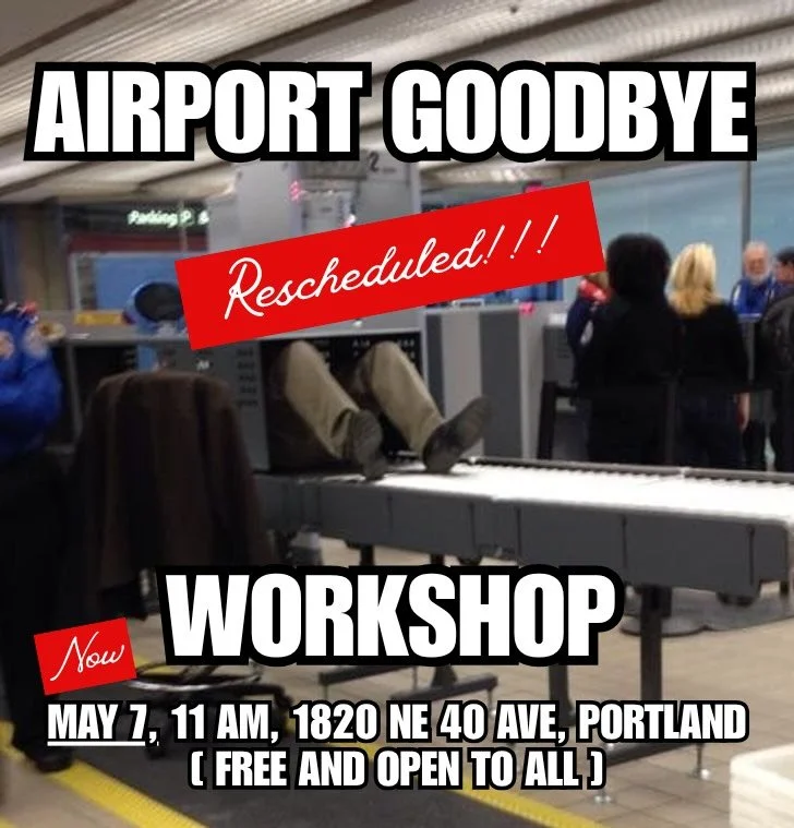 New Date Yall!!! Now happening on Thursday May 7th, 11am at Community for Positive Ageing!
.
 Airports are the capital of goodbyes but we rarely think about the different ways that we say them. Join us for an experimental workshop exploring the ways 