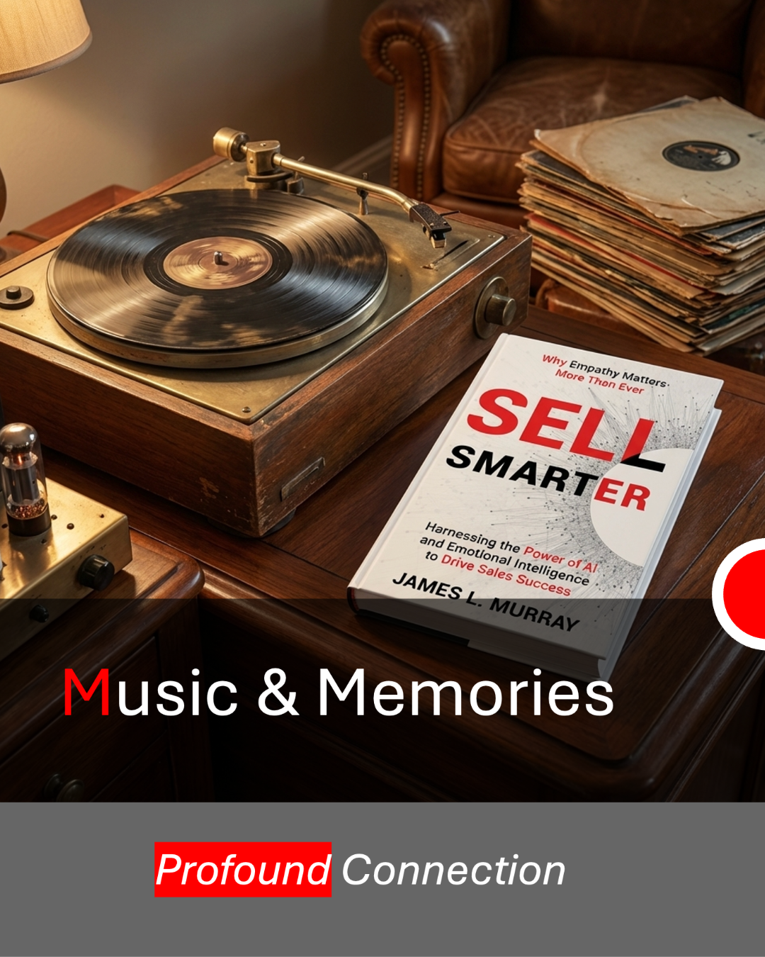 Music &amp; Memories - Profound Connection