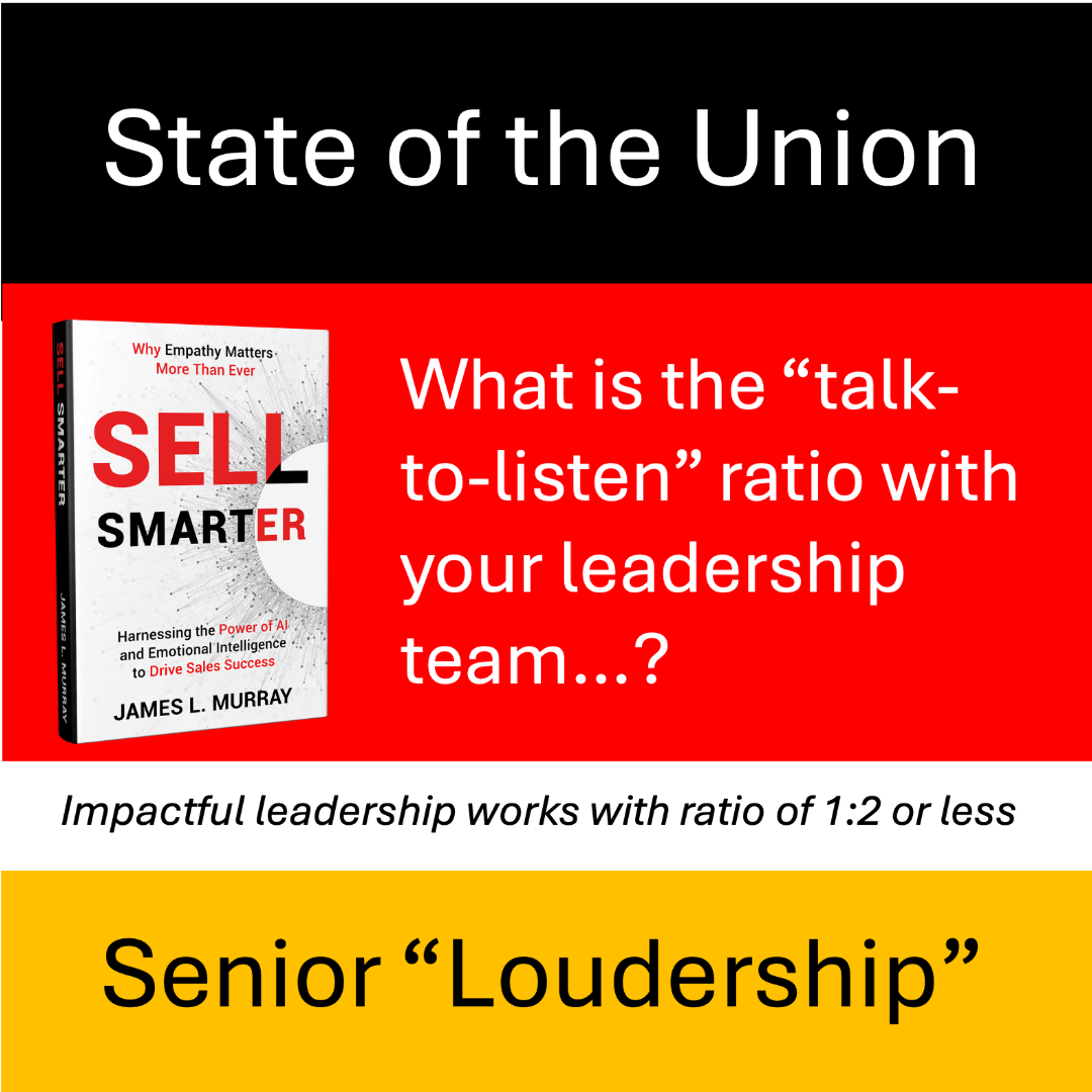State of the Union - Senior Leadership (“Loudership”)
