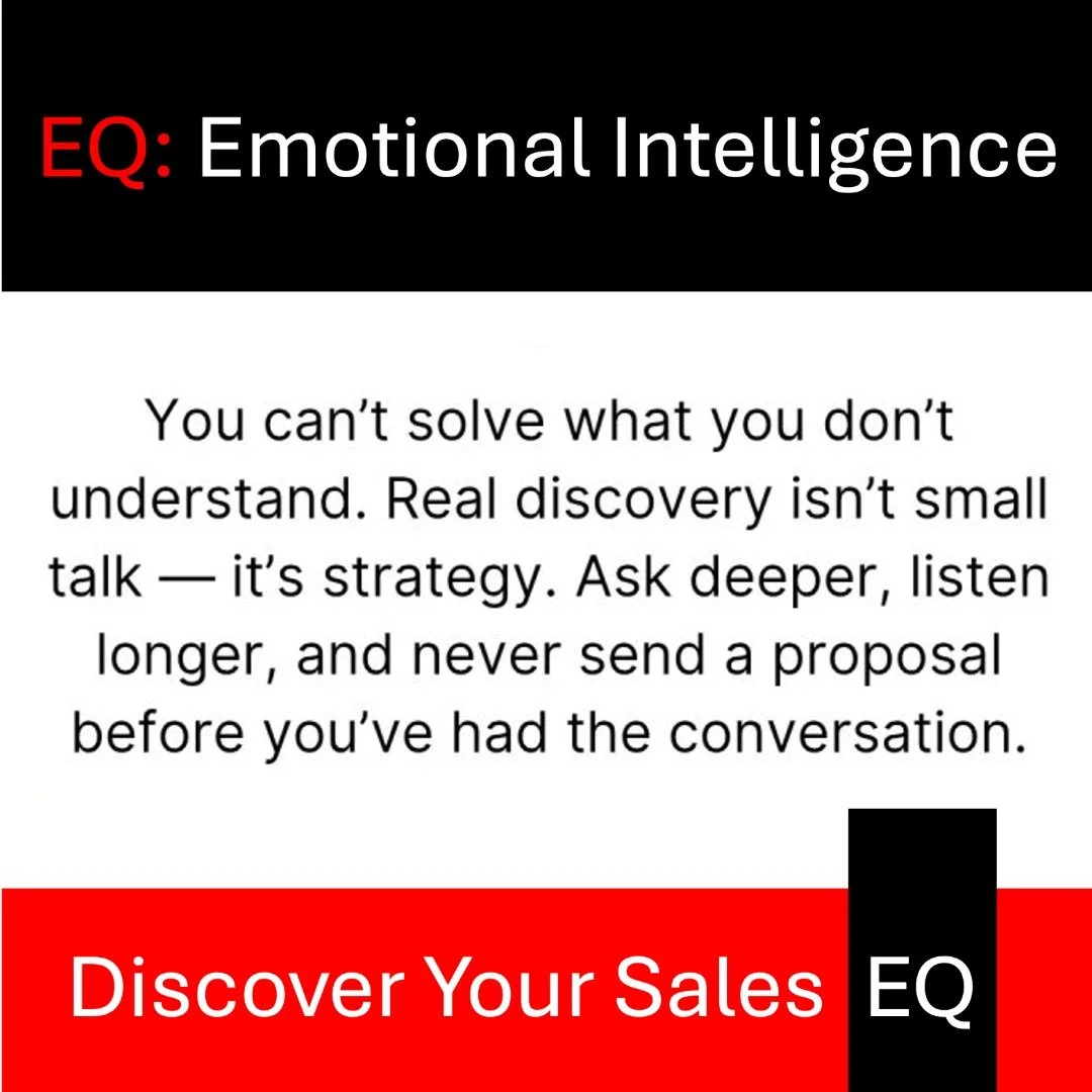 #emotionalintelligence #discovery #salesEQ #empathymatters #sellsmartermurray #strategicselling #activelistening #eq