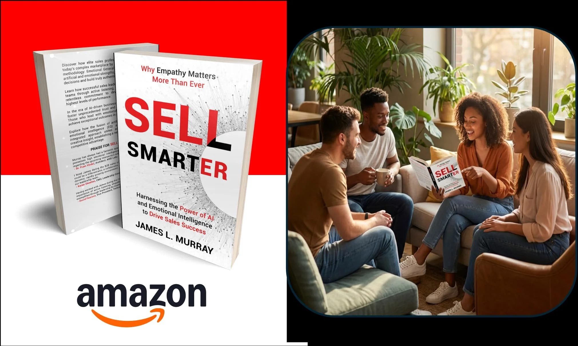 Left side shows a book titled "Sell Smarter" by James L. Murray with the Amazon logo below. Right side shows four people sitting in a room, engaging in a discussion while reading the same book.