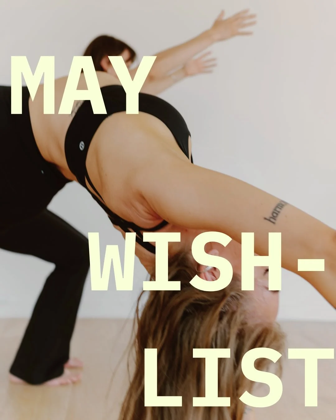 | May Wishlist 🌀 |

Setting intentions for the month ahead. A wishlist to nourish mind, body, and soul.

May is for movement. Shifting energy, building momentum, and showing up with power in every practice.

What are you calling in this May? ✨